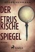 Der etruskische Spiegel (German Edition)