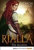 Rialla - Die Sklavin: Roman (German Edition)