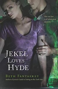 Jekel Loves Hyde (English Edition)