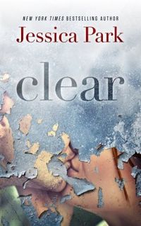 Clear: A Death Trippers Novel