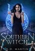 A Southern Witch (Bella Flores Urban Fantasy Book 2) (English Edition)