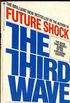 Future Shock: The Third Wave