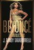 Becoming Beyonc: The Untold Story (English Edition)