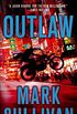 Outlaw: A Robin Monarch Novel (Robin Monarch series Book 2) (English Edition)