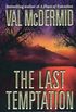 The Last Temptation: A Novel (Tony Hill / Carol Jordan Book 3) (English Edition)