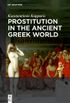 Prostitution in the Ancient Greek World (English Edition)