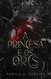 A Princesa e os Orcs