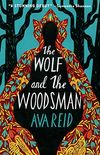 The Wolf and the Woodsman: A Novel (English Edition)