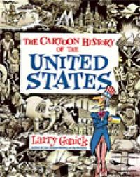 The Cartoon History of The United States