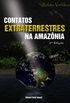 Contatos Extraterrestres na Amaznia