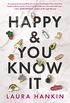 Happy and You Know It (English Edition)