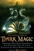 The Mammoth Book of Dark Magic (Mammoth Books 167) (English Edition)