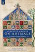 Albertus Magnus On Animals V2: A Medieval Summa Zoologica Revised Edition (English Edition)