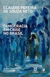 Democracia em Crise no Brasil