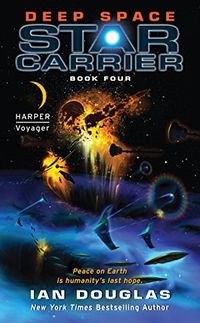 Deep Space: Star Carrier: Book Four (English Edition)