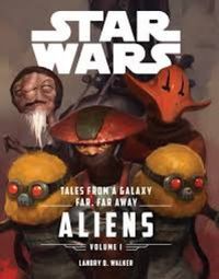 Star Wars: Tales from a galaxy far far away