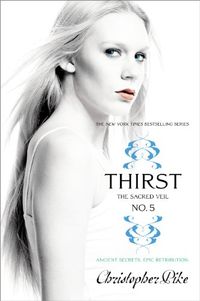 Thirst No. 5: The Sacred Veil (English Edition)