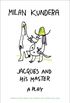 Jacques and his Master (English Edition)