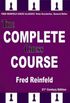 The Complete Chess Course: From Beginning to Winning Chess