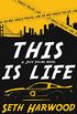 This Is Life: A Gripping Crime Suspense Thriller (Jack Palms Crime Book 2) (English Edition)