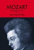 Mozart: The Reign of Love (English Edition)
