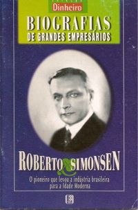 Biografia de Roberto Simonsen