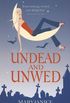 Undead And Unwed: Number 1 in series (English Edition)