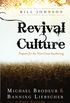 Revival Culture: Prepare for the Next Great Awakening