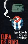 Cuba de Fidel