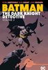 Batman: The Dark Knight Detective  Vol. 2
