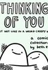 Thinking of You (but not like in a weird creepy way): A Comic Collection (English Edition)