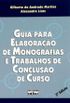 GUIA PARA ELABORAO DE MONOGRAFIAS E TRABALHOS DE CONCLUSO DE CURSO