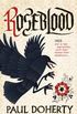 Roseblood: A gripping tale of a turbulent era in English history (English Edition)