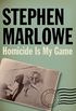 Homicide Is My Game (The Chester Drum Mysteries Book 8) (English Edition)