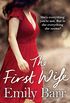 The First Wife: A moving psychological thriller with a twist (English Edition)