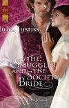 The Smuggler and the Society Bride (Silk & Scandal) (English Edition)