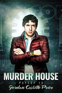 Murder House (PsyCop Book 10) (English Edition)