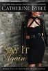 Say It Again (First Wives Book 5) (English Edition)