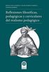 Reflexiones filosficas, pedaggicas y curriculares del realismo pedaggico (Spanish Edition)