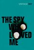 The spy who loved me