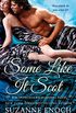 Some Like It Scot (Scandalous Highlanders Book 4) (English Edition)
