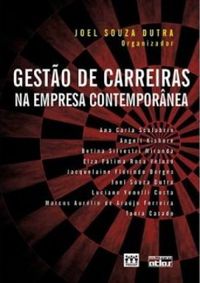 GESTAO DE CARREIRAS NA EMPRESA CONTEMPORANEA