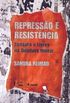 Repressão e Resistência