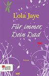 Fr immer, Dein Dad (German Edition)