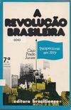 A revoluo brasileira