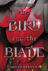 The Bird and the Blade (English Edition)