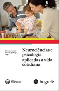 Neurocincias e Psicologia Aplicadas  Vida Cotidiana - Volume 1
