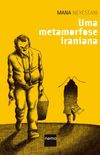 Uma metamorfose iraniana