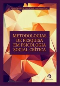 Metodologias de Pesquisa em Psicologia Social Crtica