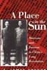 A Place in the Sun: Marxism and Fascism in China